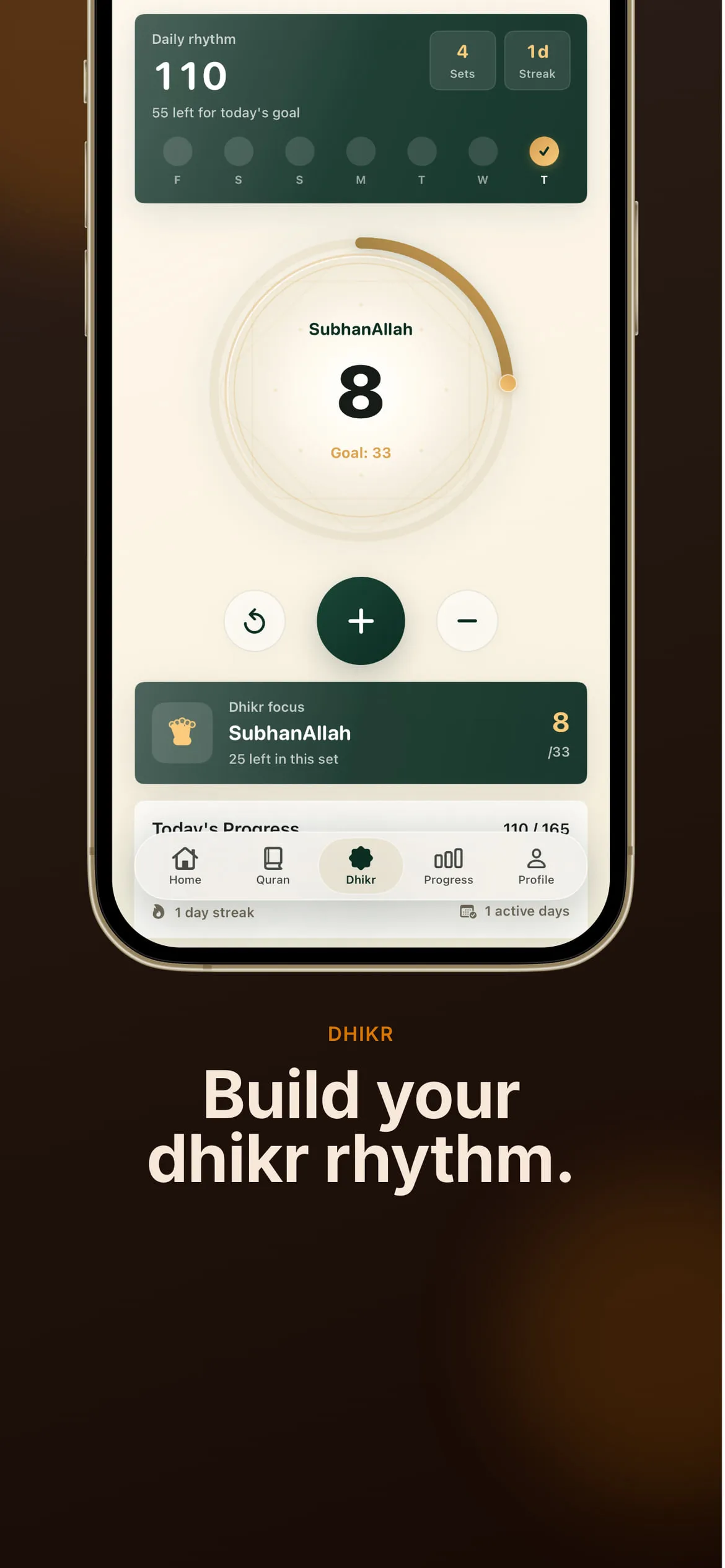 Dhikr counter with a large tap ring, a daily rhythm streak and a SubhanAllah goal.